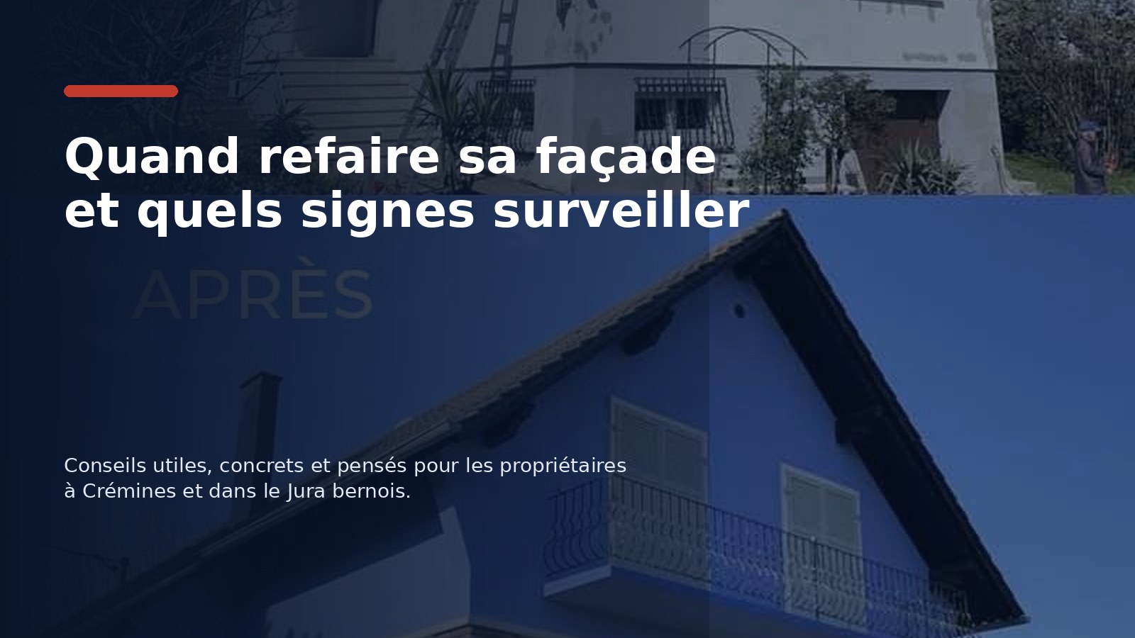 Quand refaire sa façade et quels signes surveiller